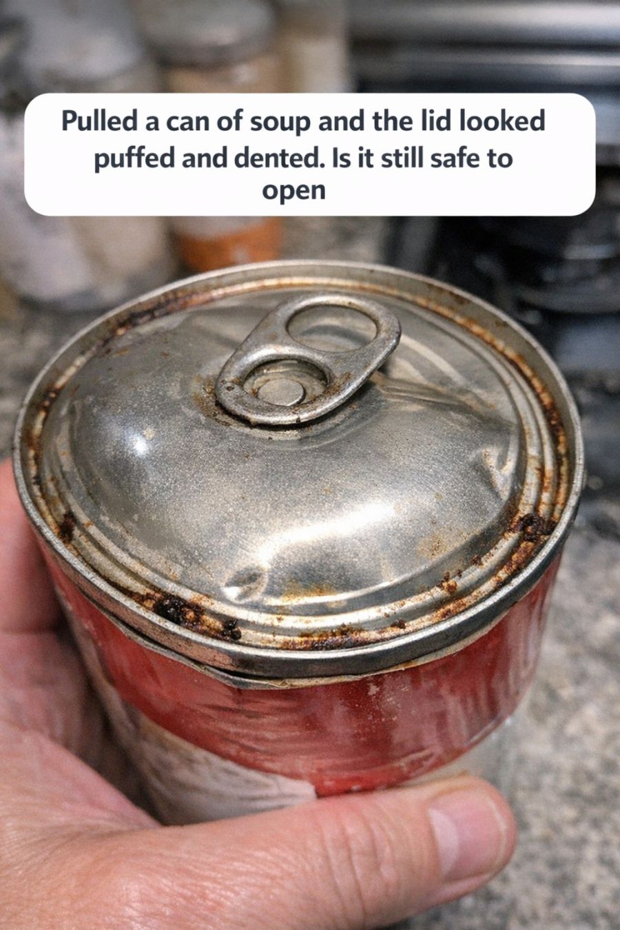 Pulled a can of soup and the lid looked puffed and dented. Is it still safe to open